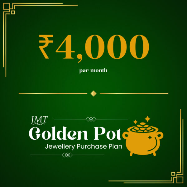 Golden Pot Purchase Plan- 4000